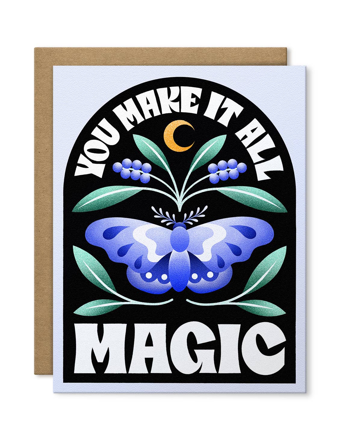 Card | You Make it All Magic